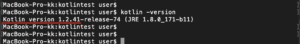 Mac Kotlinバージョンアップ　バージョン確認